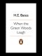 [The Pop Larkin Chronicles 03] • When the Green Woods Laugh